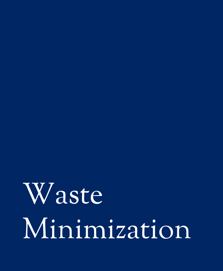 Waste Minimization Waste Minimization